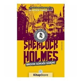 Brook Sokağı Gizemi - Sherlock Holmes - Sir Arthur Conan Doyle