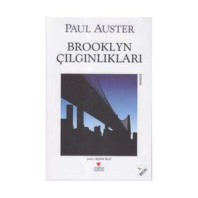 BROOKLYN ÇILGINLIKLARI - PAUL AUSTER