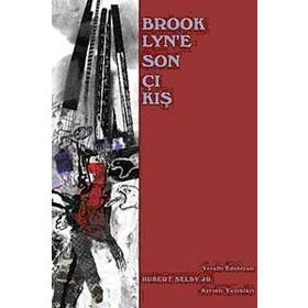 BROOKLYN'E SON ÇIKIŞ - HUBERT SELBY JR.