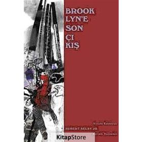BROOKLYN'E SON ÇIKIŞ - HUBERT SELBY JR.