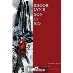 BROOKLYN'E SON ÇIKIŞ - HUBERT SELBY JR.