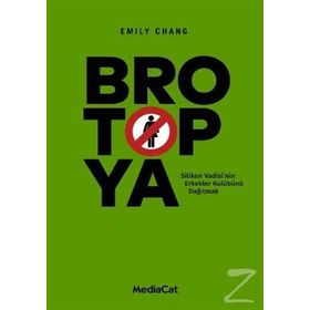 Brotopya - Emily Chang