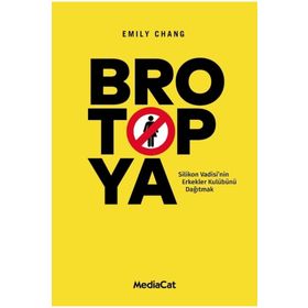 Brotopya - Emily Chang