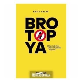Brotopya - Emily Chang