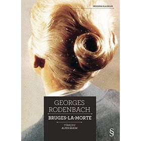 Bruges-La-Morte - Georges Rodenbach