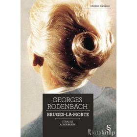 Bruges-La-Morte - Georges Rodenbach
