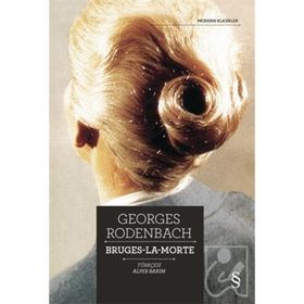 Bruges-La-Morte - Georges Rodenbach