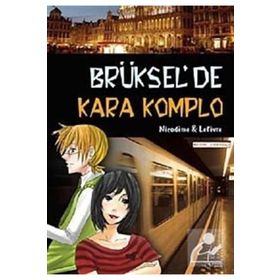 BRÜKSEL'DE KARA KOMPLO - BEATRICE NICODEME;THIERRY LEFEVRE