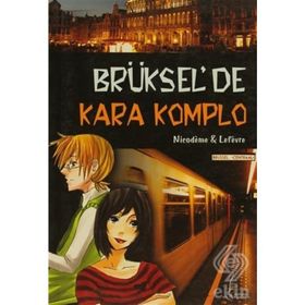 BRÜKSEL'DE KARA KOMPLO - BEATRICE NICODEME;THIERRY LEFEVRE