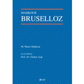 Bruselloz - Madkours - Nobel Tıp Kitabevleri