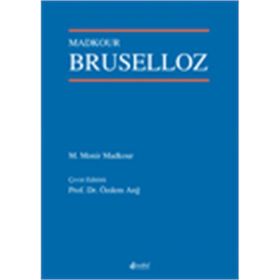 Bruselloz - Madkours - Nobel Tıp Kitabevleri