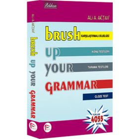 Brush Up Your Grammar - Ali A. Aktav