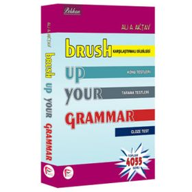 Brush Up Your Grammar - Ali A. Aktav