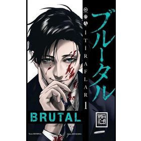 Brutal 1 - Kei Koga
