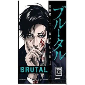 Brutal 1 - Kei Koga