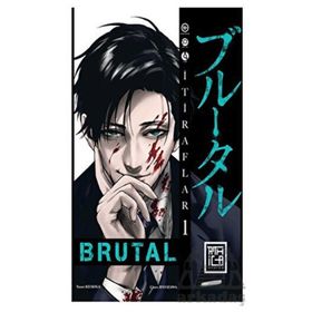 Brutal 1 - Kei Koga