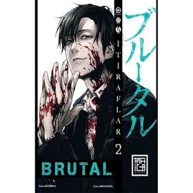 Brutal 2 - Kei Koga