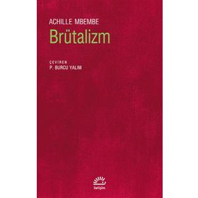 Brütalizm - Achielle Mbembe