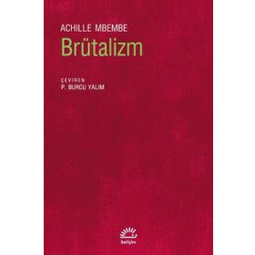 Brütalizm - Achielle Mbembe