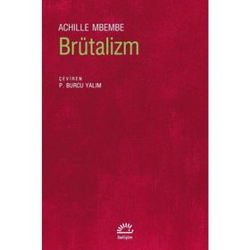 Brütalizm - Achielle Mbembe