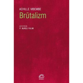 Brütalizm - Achille Mbembe