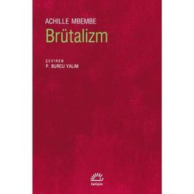 Brütalizm - Achille Mbembe