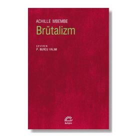 Brütalizm - Achille Mbembe