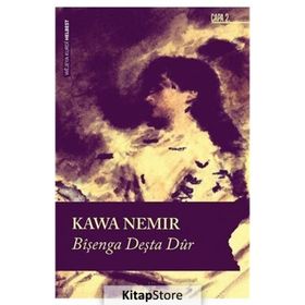 Bîşenga Deşta Dûr - Kawa Nemir