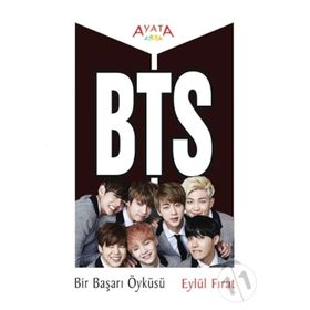 BTS Bir Başarı Öyküsü - Eylül Fırat