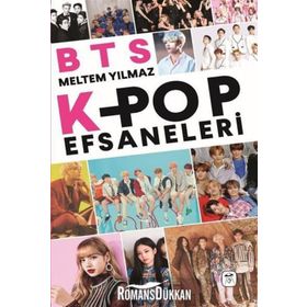 BTS K-Pop Efsaneleri - Meltem Yılmaz