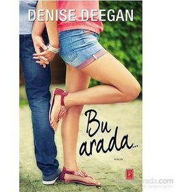 Bu Arada... - Denise Deegan