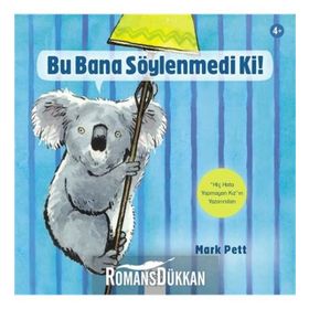 Bu Bana Söylenmedi Ki! - Mark Pett