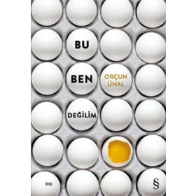 Bu Ben Değilim - Orçun Ünal