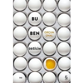 Bu Ben Değilim - Orçun Ünal