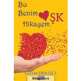 Bu Benim Aşk Hikayem - Gizem Denizci
