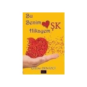 Bu Benim Aşk Hikayem - Gizem Denizci