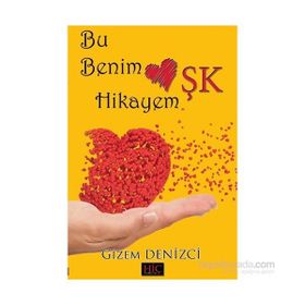 Bu Benim Aşk Hikayem - Gizem Denizci