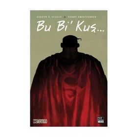 Bu Bi Kuş... - Steven T. Seagle