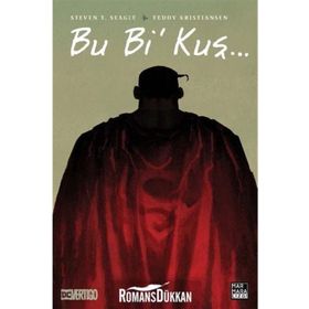 Bu Bi Kuş... - Steven T. Seagle