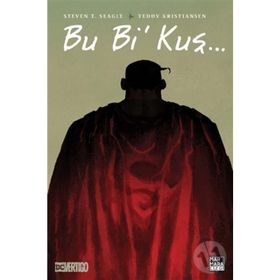 Bu Bi Kuş... - Steven T. Seagle