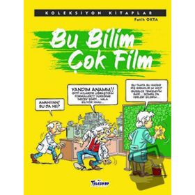 Bu Bilim Çok Film - Fatih Okta - Teleskop Popüler Bilim Yayınları