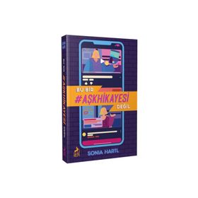 Bu Bir Aşk Hikayesi Değil - Sonia Hartl