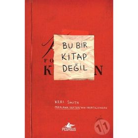 Bu Bir Kitap Değil - Keri Smith