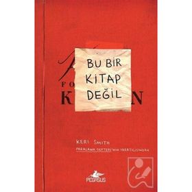 Bu Bir Kitap Değil - Keri Smith