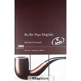 BU BIR PIPO DEĞİLDİR - MICHEL FOUCAULT
