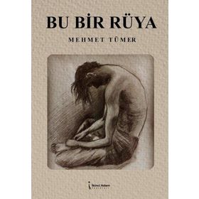 Bu Bir Rüya İkinci Adam Yayınları