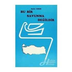 Bu Bir Savunma Değildir - Nedim Tarhan