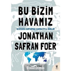 Bu Bizim Havamız - Jonathan Safran Foer