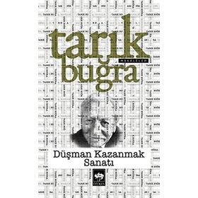 Bu Çağın Adı - Tarık Buğra