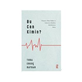Bu Can Kimin? - Tuba Erkoç Baydar